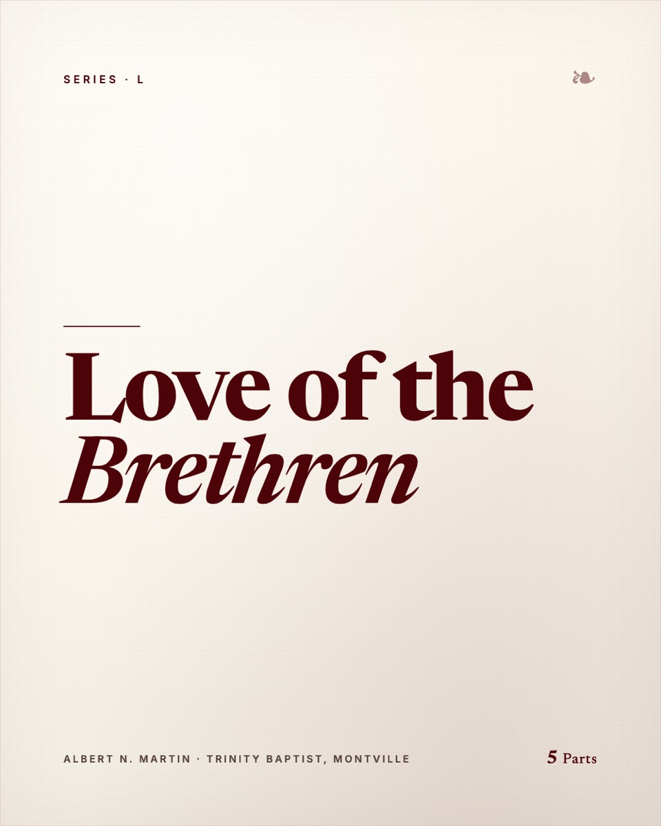 Love of the Brethren